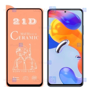 محافظ صفحه گوشی Xiaomi Redmi Note 11 Pro 4G Global مدل سرامیکی مات