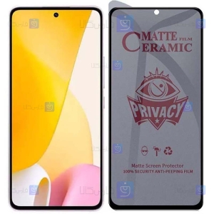 محافظ صفحه گوشی Xiaomi 12 Lite مدل سرامیکی حریم شخصی