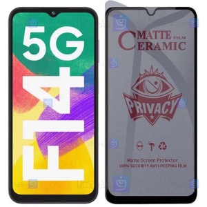 محافظ صفحه گوشی Samsung Galaxy F14 مدل سرامیکی حریم شخصی