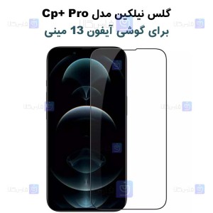 گلس نیلکین Apple iPhone 13 Mini مدل CP+ Pro
