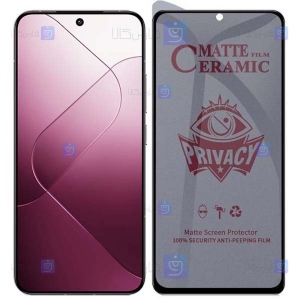 محافظ صفحه گوشی Xiaomi 14 مدل سرامیکی حریم شخصی
