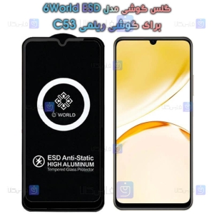 گلس گوشی Realme C53 مدل 6World ESD