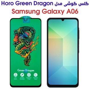 گلس A06 مدل HORO Green Dragon