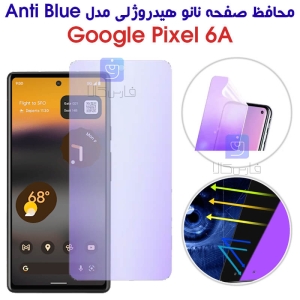 محافظ صفحه نانو هیدروژلی Pixel 6A مدل Anti Blue